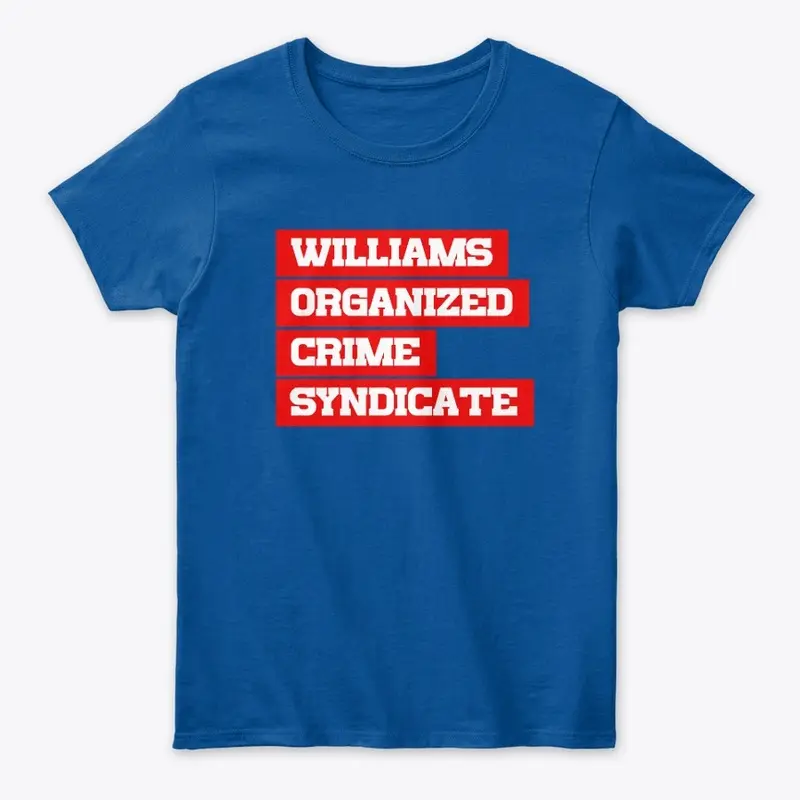 Williams Organized Crime Syndicate